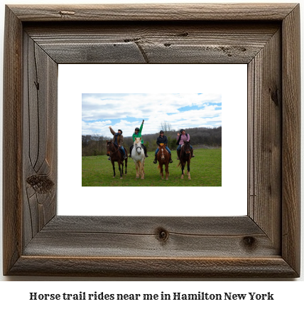 horse trail rides near me in Hamilton, New York